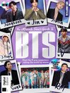 Ultimate Fan's Guide to BTS